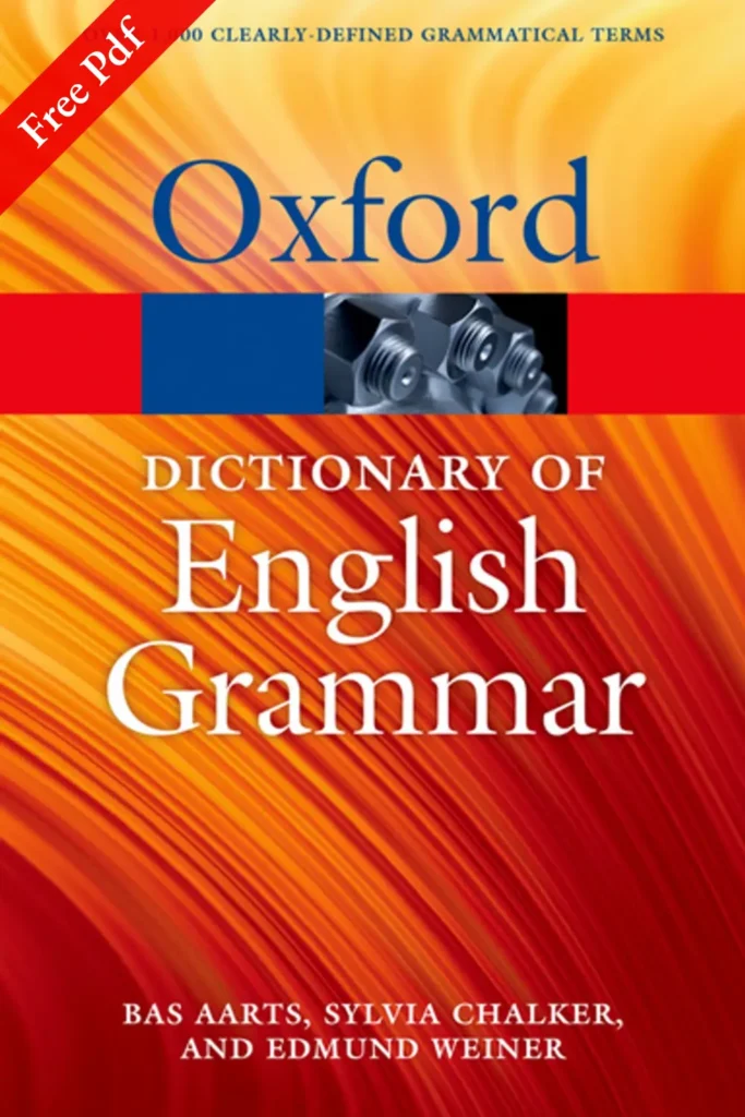 Cover image of The Oxford Dictionary of English Grammar PDF free download by Sylvia Chalker and Edmund Weiner.